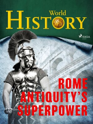 cover image of Rome – Antiquity's superpower